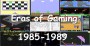 Eras of Gaming: 1985 - 1989