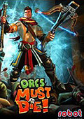 Orcs Must Die!