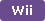 Wii