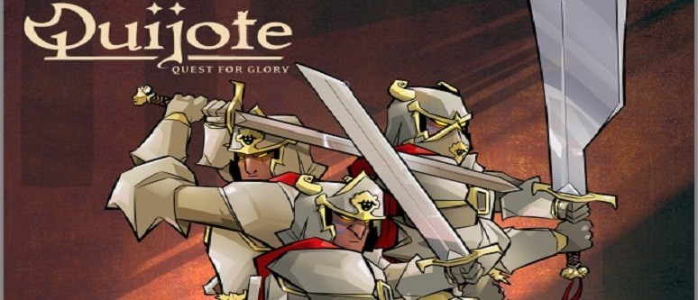 Quijote: Quest for Glory